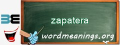 WordMeaning blackboard for zapatera